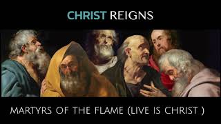 CHRISTIAN METALCORE! Martyrs Of the Flame! (Live is Christ) | Inspired by Paul, Peter & the Martyrs!