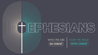 Signed, Sealed, Delivered (Ephesians 1:7-14) | Pastor Brian Bell | 8.13.25