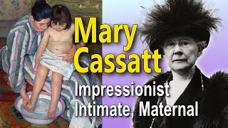 Mary Cassatt: The American Woman Who Conquered Impressionism