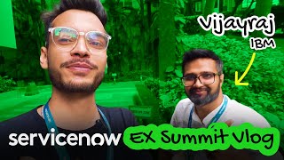 AI, AI, AI - ServiceNow EX Summit Bengaluru 2025 - Vlog feat  Vijayraj (IBM)