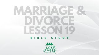 Marriage and Divorce (Lesson 19)