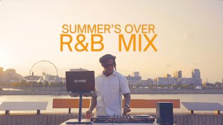 4L Summer's Over R&B Mix | Featuring Drake, Bryson Tiller, Tems, The Weeknd
