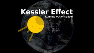 Kessler Effect Trailer
