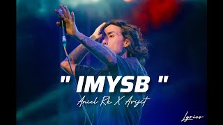" IMYSB " || Aniel Rk X Avijit || Lyrics || 2026 