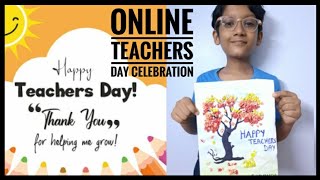 Teachers day celebration|Online Teachers day celebration| Teachers appreciation