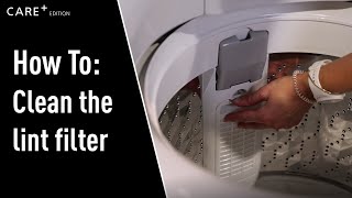 How to | Clean the lint filter - Top Load washing machine