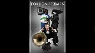 Foreing Beggars - Where Did The Sun Go