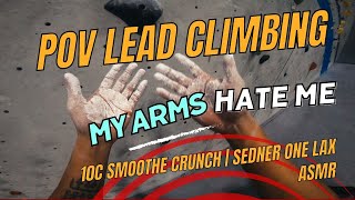 My Forearms Are Screaming, But This is Worth It (POV Lead Climb)