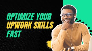 Do you have the right Skills on your Upwork Profile