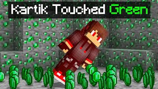 Minecraft But, I Can't Touch The Color Green !