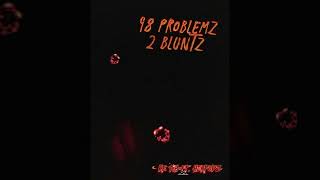 Ke Tih x ZOINK - ( 98 problemz 2 bluntz )