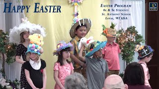 Easter Program 4k & 5k Students | St. Anthony School, Loyal WI USA | Life in Light