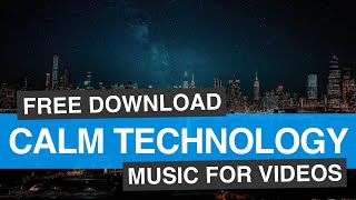 Corporate, Calm and Gentle Background Music for Video, Free Download