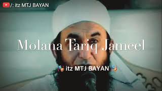 Molana Taraq Jumeel Bayan WhatsApp Status"""''""'"''''',,