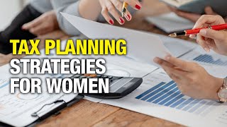 Tax Planning Strategies for Women