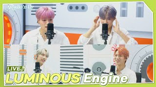 LUMINOUS (루미너스) - Engine | K-Pop Live Session | Radio’n Us