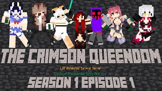 New Beginnings | S1:EP1 | "The Crimson Queendom" MINECRAFT SERVER