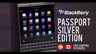 BlackBerry Passport SILVER Edition - Order now and receive $130 in FREE Accessories!