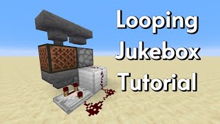 How to make a Looping Jukebox redstone machine