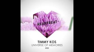 Timmy Kos - Universe Of Memories (Arkady Antsyrev rmx)
