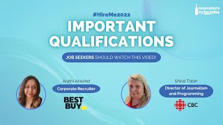 Important Qualifications | #HireMe2022 | Best Buy Canada & CBC