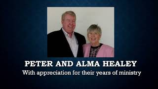 Peter and Alma Healey New Life Retirement Tribute