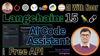 AI Code Assistant with LangChain & LLMs | Debug, Generate & Analyze Code in Streamlit | Video 15