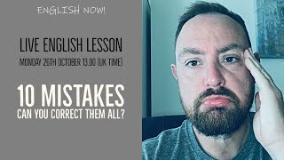 10 mistakes- can you correct them all? Live & interactive English lesson