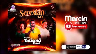 BANDA TALISMÃ RETRÔ / SERESTÃO 2025
