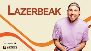 Lazerbeak Interview | Campfire Music Foundation