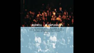 Maxwell - 'Whenever Wherever Whatever' (Live from MTV Unplugged)