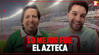 THE MEXICAN NATIONAL TEAM IS A CONCERN; THE BEST PART WAS THE AZTECA STADIUM