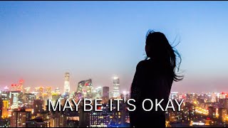 Margot Maxine - Maybe It’s Okay