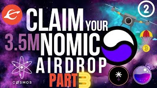CLAIM + STAKE NOMIC (NOM) Airdrop (COSMOS AIRDROPS) | PART 3