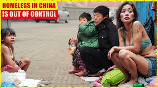 Homeless population explode in China 2025: 600 Million Trapped in Poverty, Starving, and Forgotten