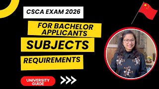 CSCA Exam 2026 Explained for Bachelor Applicants | Subjects, Requirements & University Guide
