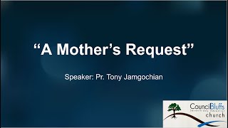 "A Mother's Request"