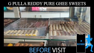 G PULLA REDDY PURE GHEE SWEETS | BEFORE VISIT