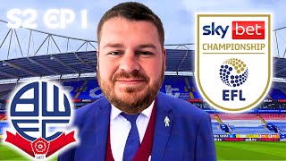 Start of a NEW SEASON in the CHAMPIONSHIP! | FC 25 Bolton Career Mode S2E1