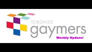 This Week with Toronto Gaymers: Week of December 7th