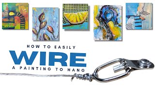 Easily Hang Your PAINTING with Simple Wiring!