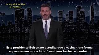 Jimmy Kimmel ridiculariza Bolsonaro (LEGENDADO)