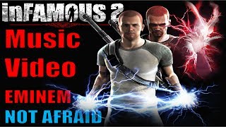 inFAMOUS 2 - Not Afraid (Eminem) GMV