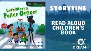 Let's Meet a Police officer by Gina Bellisario | Read Aloud Children's Book | Storytime |Educational