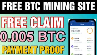 MINING ONLINE PAYMNET PROOF | NEW FREE BITCOIN MINING WEBSITE | MINE FREE 0.005 BTC