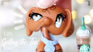 LPS: Spilling the Tea... (+ shoutout!) | ✧ Starlit LPS