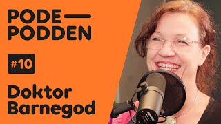 Podepodden 👶 med Doktor Barnegod