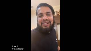 Laadi , Sangeetmaker