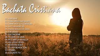 Bachata Cristiana 2022 para Jóvenes - 14 Canciones - 1 Hora Música Cristiana