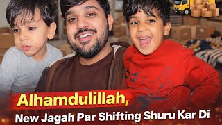 ALHAMDULILAH NEW JAGAH PAR SHIFTING SHURU KAR DII || babar Akbar vlog